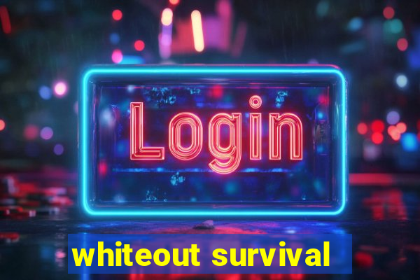 whiteout survival - dicas